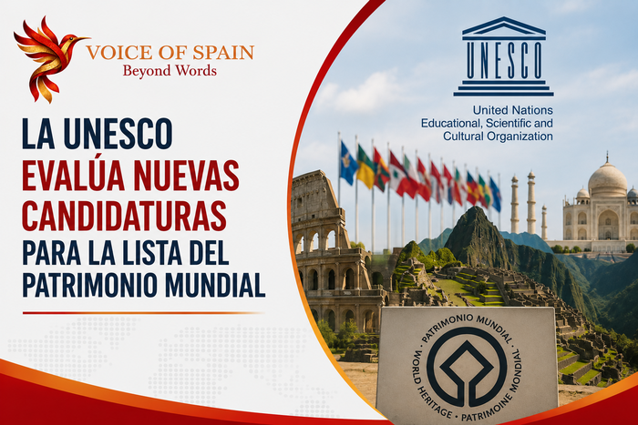 La UNESCO evalúa nuevas candidaturas para la Lista del Patrimonio Mundial
