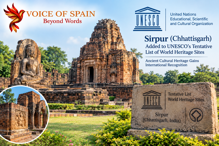 छत्तीसगढ़ के सिरपुर को UNESCO की अस्थायी विश्व धरोहर सूची में शामिल किया गया, प्राचीन सांस्कृतिक विरासत को मिली अंतरराष्ट्रीय पहचान